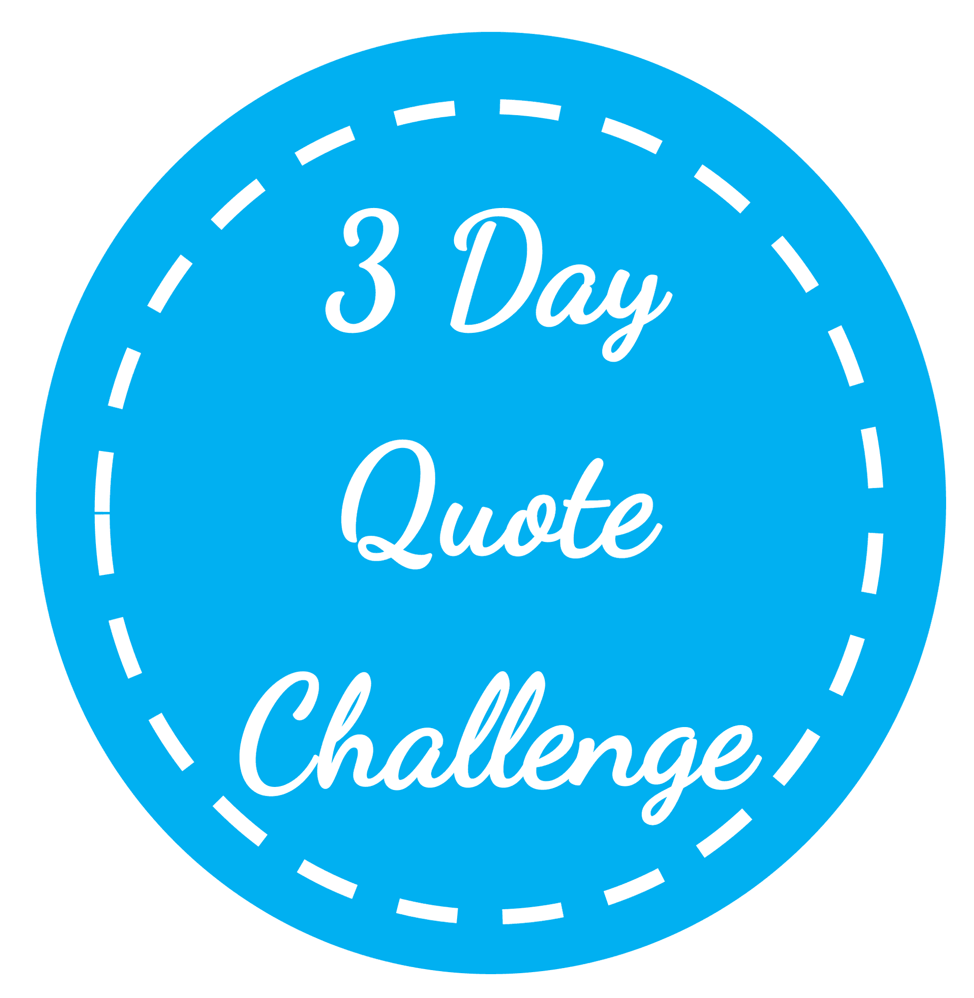Day 3: 3-Day Quote Challenge